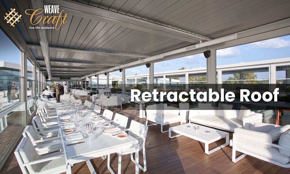 Retractable Roof