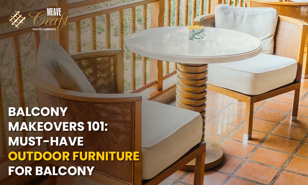 Outdoor Furniture for Balcony