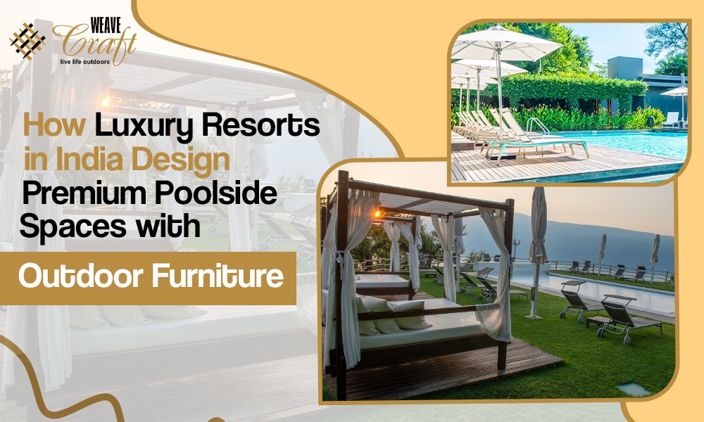 Luxury Poolside Resorts Spaces with Outdoor Furniture